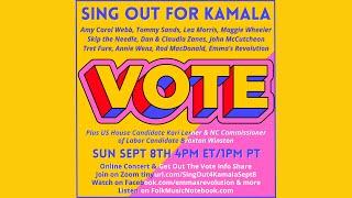 Sing Out for Kamala - Sept 8th 2024 - Zoom, Facebook Live & FolkMusicNotebook.com