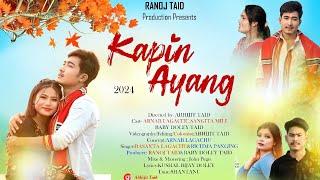 Kapin Ayang New  Mising official Video Arnab Lagacu ,Sangita Mili Basanta,Richma Panging