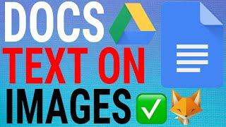 How To Add Text To Images In Google Docs