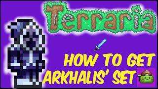 How To Get Arkhalis' Set In Terraria | Terraria 1.4.4.9