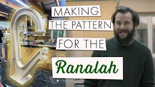 Making The Pattern For The Ranalah Frame! | Reviving History (Episode #6)