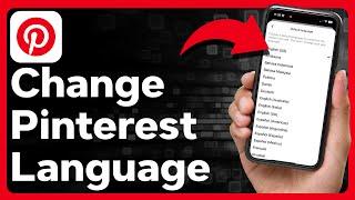 How To Change Language On Pinterest