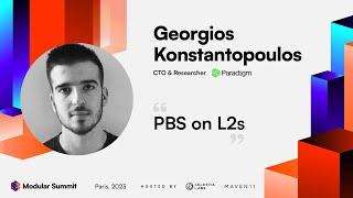 PBS on L2s - Georgios Konstantopoulos