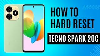 Hard Reset Tecno Spark 20c BG7 | How to Unlock Tecno Spark 20c | Unlock Tecno Mobile Pattern