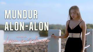 Mundur Alon-Alon - Cover by Lissa in Macao