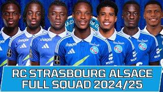 RC STRASBOURG ALSACE FULL SQUAD SEASON 2024/25 | RC Strasbourg Alsace Official Squad