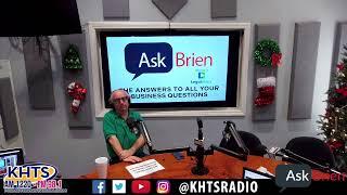 Ask Brien  - KHTS Radio - December 5, 2024