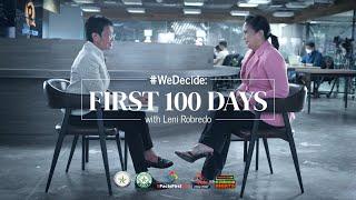 #WeDecide: The first 100 days with Leni Robredo