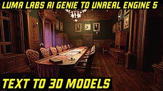 Luma Labs Genie to Unreal Engine 5 Tutorial