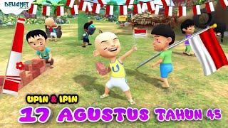 Lagu 17 agustus tahun 45 Hari merdeka | Upin ipin terbaru