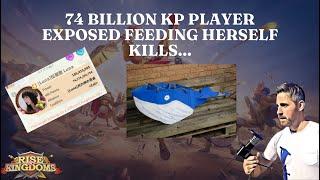 74 Billion KP Player Exposed for Kill Feeding - Rise of Kingdoms