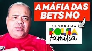 A Máfia das Bets no Bolsa Familia