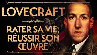 LOVECRAFT - RATER SA VIE, RÉUSSIR SON ŒUVRE (FEAT ALT 236) - PVR #44