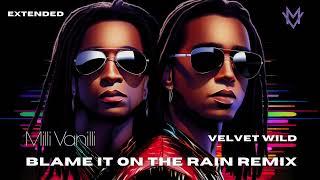 Milli Vanilli ft Fab Morvan - Blame It On the Rain Extended Remix 2024