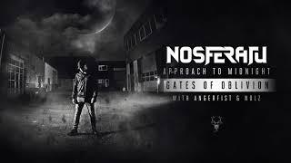 Nosferatu & Angerfist & Nolz - Gates Of Oblivion