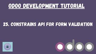 @api.constrains for Form validation in Hindi | Odoo Tutorial in Hindi | Learnology Coding