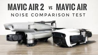 DJI Mavic Air 2 Noise Comparison Versus Original Mavic Air