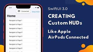 SwiftUI Custom Apple HUDs Like AirPods Connected - Custom Components - Xcode 13 - SwiftUI Tutorials