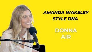 Donna Air | Amanda Wakeley Style DNA