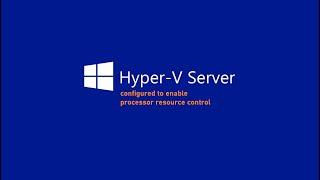 Hyper-V not configured to enable processor resource control - SOLVED