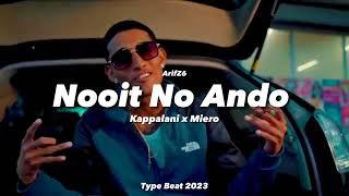 Kappalani x Miero Dancehall/Tropical Type Beat 2023 - Nooit No Ando (Prod.ArifZ6)