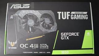 Asus TUF GTX 1650 Unboxing, installation, benchmark, brief overview