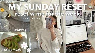 my sunday reset routine | cleaning, studying & how to effectively plan your week