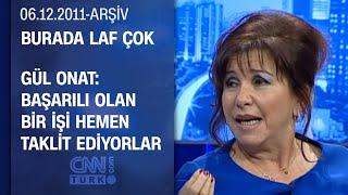 Gül Onat: Tekrar Sihirli Annem’de oynamayı isterim- Burada Laf Çok - 06.12.2011