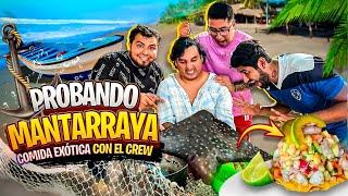 COMIDA EXOTICA  CON EL CREW RETOJORJAIS | BOTANA DE MANTARRAYA