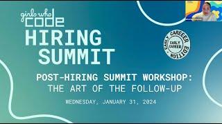 Post-Hiring Summit Panel: The Art of the Follow-Up