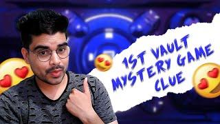 Epic 1st Vault Mystery Game Clue & Predictions 