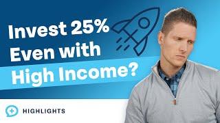 Does The 25% Investing Rate Apply To High Income Earners? (I Make $460,000)