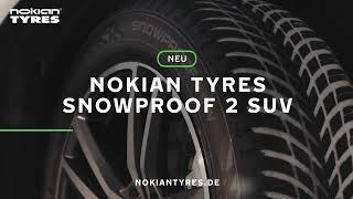 Nokian Tyres Snowproof 2 SUV: Premium winter tire for SUVs for Central European drivers