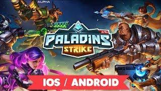 PALADINS STRIKE GAMEPLAY - ( iOS / Android ) - CLOSED ALPHA