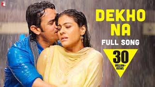 Dekho Na | Full Song | Fanaa | Aamir Khan, Kajol | Sonu Nigam, Sunidhi Chauhan, Jatin-Lalit, Prasoon