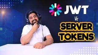 JWT token vs Server Tokens