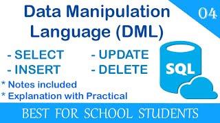 4. What is Data Manipulation Language in SQL? Using SELECT, INSERT, UPDATE, DELETE commands in MySQL