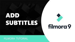 How to Add Subtitle In Filmora 9 Tutorial