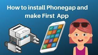 How to Install Phonegap and create Your first App