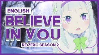 【mew】"Believe in You" by nonoc ║ Re:ZERO Season 2 Part 2 ED ║ ENGLISH Cover & Lyrics