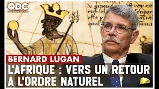 L'Afrique face au grand bouleversement mondial - Avec Bernard LUGAN