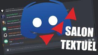 Comment bien utilisé nos salons textuels DISCORD