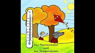 Das Thermometer und die Temperaturen: Slow Version