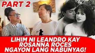 Leandro Baldemor, may itinagong lihim kay Rosanna Roces! | Morly Alinio