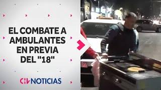 EL COMBATE a los Ambulantes en la previa de las Fiestas Patrias - CHV Noticias