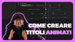 COME CREARE TITOLI ANIMATI *tutorial* | Animare una grafica in Premiere