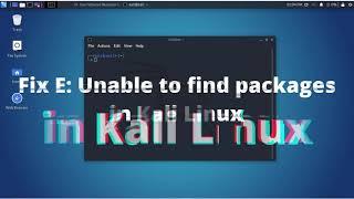 Fix E: "Unable to Locate Packages" in Kali Linux - 2021 [EN/4k]