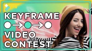 KEYFRAME Creativity Video Contest | The Wondershare Filmora Grow and Win Program