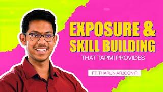 The Exposure and Skill Development that TAPMI provides me | Ft. Tharun Arjoon | TAPMI Bengaluru