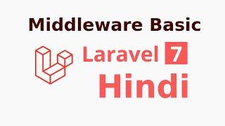 Laravel 7 hindi tutorial #12 Middleware Basic